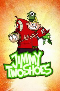 دانلود سریال جیمی بچه مثبت Jimmy Two-Shoes