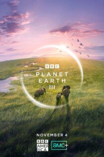 دانلود سریال سیاره زمین ۳ Planet Earth III