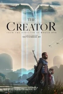 فیلم خالق The Creator 2023 فیلم خالق The Creator 2023