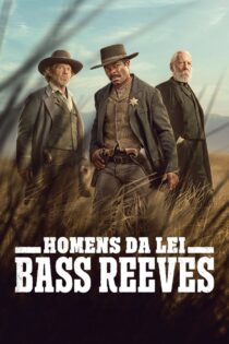 دانلود سریال مجریان قانون: باس ریوز Lawmen: Bass Reeves