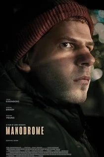 فیلم مردستان Manodrome 2023