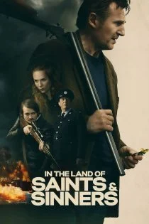 فیلم در سرزمین قدیسان و گناهکاران In the Land of Saints and Sinners 2023