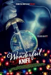 فیلم چاقوی شگفت انگیز It’s a Wonderful Knife 2023
