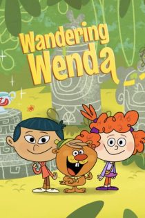 دانلود سریال وندای سرگردان Wandering Wenda