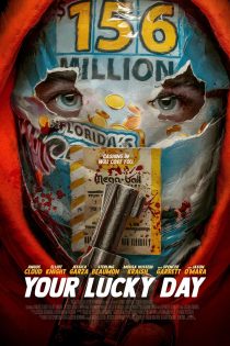 دانلود فیلم روز شانس تو Your Lucky Day 2023