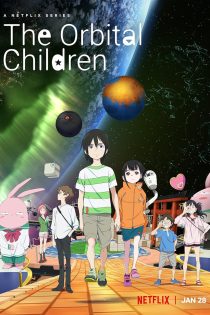 دانلود سریال بچه های در مدار The Orbital Children