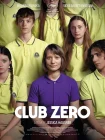 فیلم باشگاه صفر Club Zero 2023