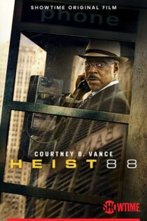 فیلم سرقت هشتاد و هشت Heist 88 2023