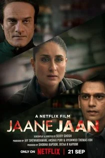 فیلم جانِ جان Jaane Jaan 2023 فیلم جانِ جان Jaane Jaan 2023