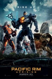 فیلم حاشیه اقیانوس آرام Pacific Rim: Uprising 2018