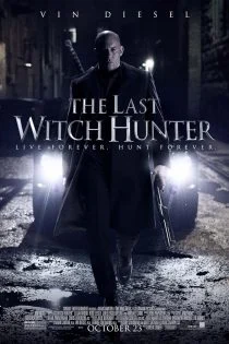 فیلم آخرین شکارچی جادوگر The Last Witch Hunter 2015