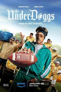 فیلم آندرداگز The Underdoggs 2024