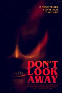 فیلم به دور نگاه نکن Don’t Look Away 2023