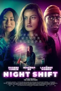 فیلم شیفت شب Night Shift 2023