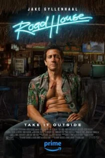 فیلم کافه کنار جاده Road House 2024