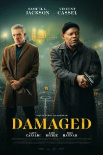 فیلم آسیب دیده Damaged 2024 فیلم آسیب دیده Damaged 2024