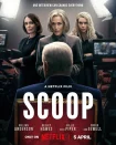 فیلم اسکوپ Scoop 2024