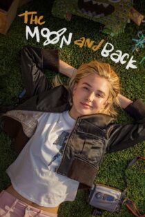 دانلود فیلم ماه و برگشت The Moon & Back 2022