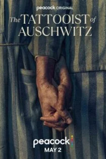 سریال خالکوبی آشویتس The Tattooist of Auschwitz