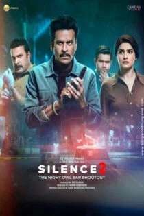 فیلم Silence 2: The Night Owl Bar Shootout 2024 سکوت 2: تیراندازی نوار جغد شب