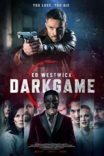 فیلم بازی تاریک DarkGame 2024