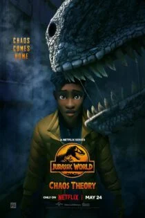 سریال دنیای ژوراسیک: نظریه آشوب Jurassic World: Chaos Theory سریال دنیای ژوراسیک: نظریه آشوب Jurassic World: Chaos Theory