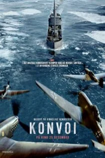 فیلم کاروان قطب شمال The Arctic Convoy 2022