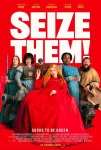 فیلم Seize Them! 2024 آنها را بگیر!