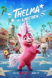 فیلم تلما اسب شاخدار Thelma the Unicorn 2024