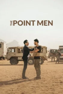 فیلم مردان پیشگام The Point Men 2023 فیلم مردان پیشگام The Point Men 2023