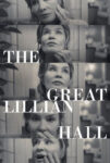 دانلود فیلم تالار لیلیان بزرگ The Great Lillian Hall 2024