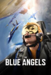 دانلود فیلم فرشته های آبی The Blue Angels 2024