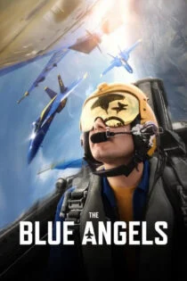 فیلم فرشته های آبی The Blue Angels 2024 فیلم فرشته های آبی The Blue Angels 2024