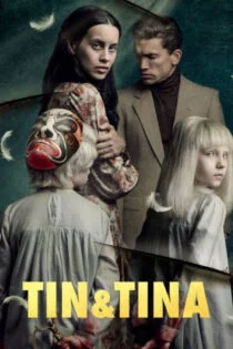 فیلم تین و تینا Tin & Tina 2023