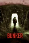 فیلم پناهگاه Bunker 2022