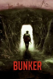فیلم پناهگاه Bunker 2022