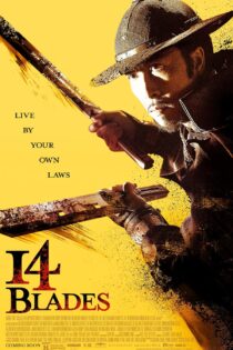 دانلود فیلم چهارده شمشیر 14 Blades 2010