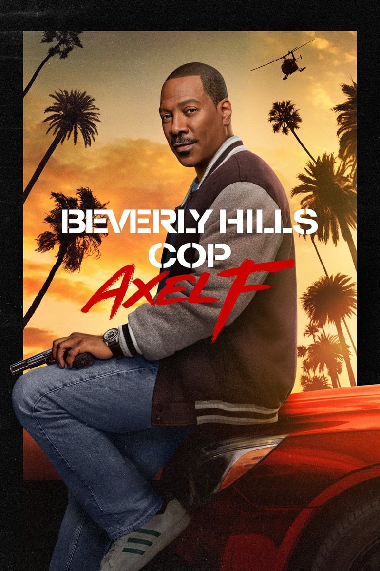 دانلود فیلم پلیس بورلی هیلز: اکسل اف Beverly Hills Cop: Axel F 2024