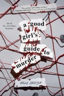 سریال راهنمای یک دختر خوب برای قتل A Good Girl’s Guide to Murder سریال راهنمای یک دختر خوب برای قتل A Good Girl’s Guide to Murder