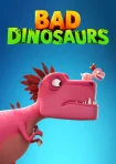 سریال دایناسورهای بد Bad Dinosaurs