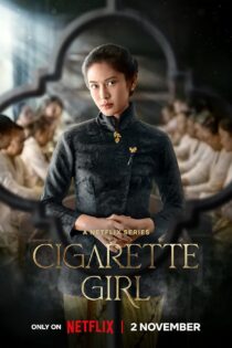 دانلود سریال دختر سیگارچی Cigarette Girl