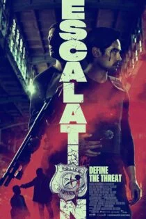 فیلم تشدید Escalation 2023