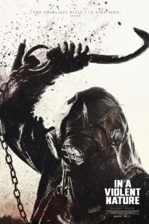 فیلم در طبیعت خشن In a Violent Nature 2024