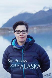 دانلود سریال سو پرکینز: گمشده در آلاسکا Sue Perkins: Lost in Alaska