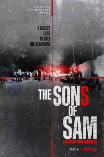 دانلود سریال مستند پسران سم The Sons of Sam: A Descent into Darkness