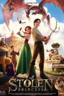 فیلم شاهزاده خانم دزدیده شده The Stolen Princess 2018