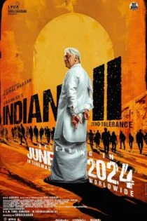 فیلم هندی 2: تحمل صفر Indian 2 2024