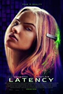 فیلم تأخیر Latency 2024 فیلم تأخیر Latency 2024