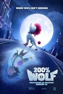 فیلم 200% گرگ 200% Wolf 2024