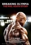 فیلم داستان فیل هیث Breaking Olympia: The Phil Heath Story 2024